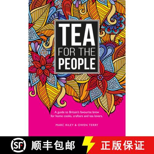 【3-4周达】Tea for the People: A Guide to Britain's Favourite Brew and Fun Stuff to Do with It [9781910863794]