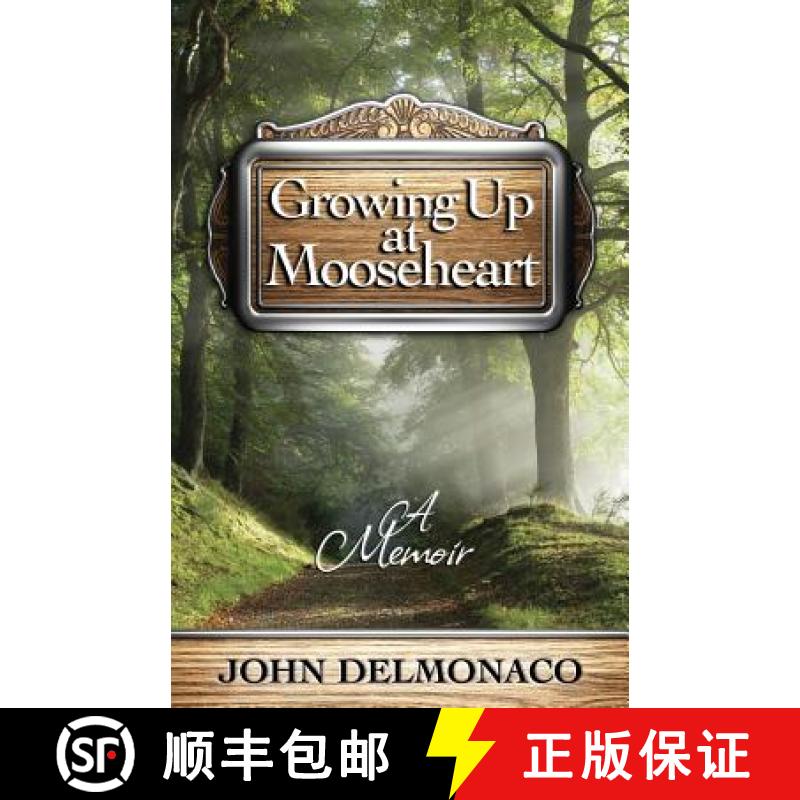 【2-3周达】Growing Up at Mooseheart [9781939288202]