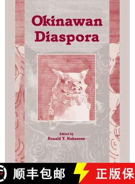 【3-4周达】Nakasone: Okinawan Diaspora Paper [9780824824068]