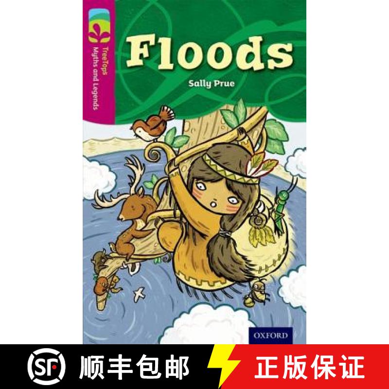 【2-3周达】Oxford Reading Tree Treetops Myths and Legends: Level 10: Floods [9780198446156]