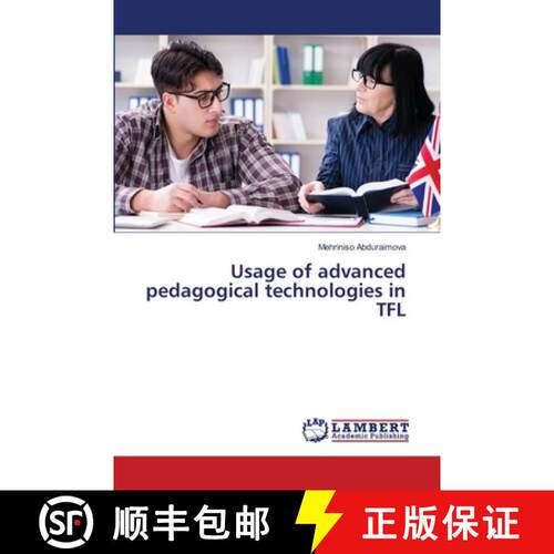 预订 Usage of advanced pedagogical technologies in TFL [9786206150039]