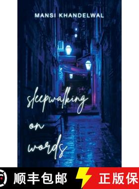 【3-4周达】Sleepwalking on Words [9781543708813]
