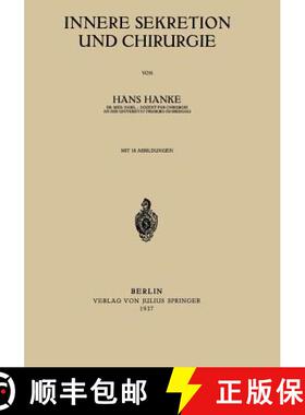 【3-4周达】Innere Sekretion Und Chirurgie [9783642897979]
