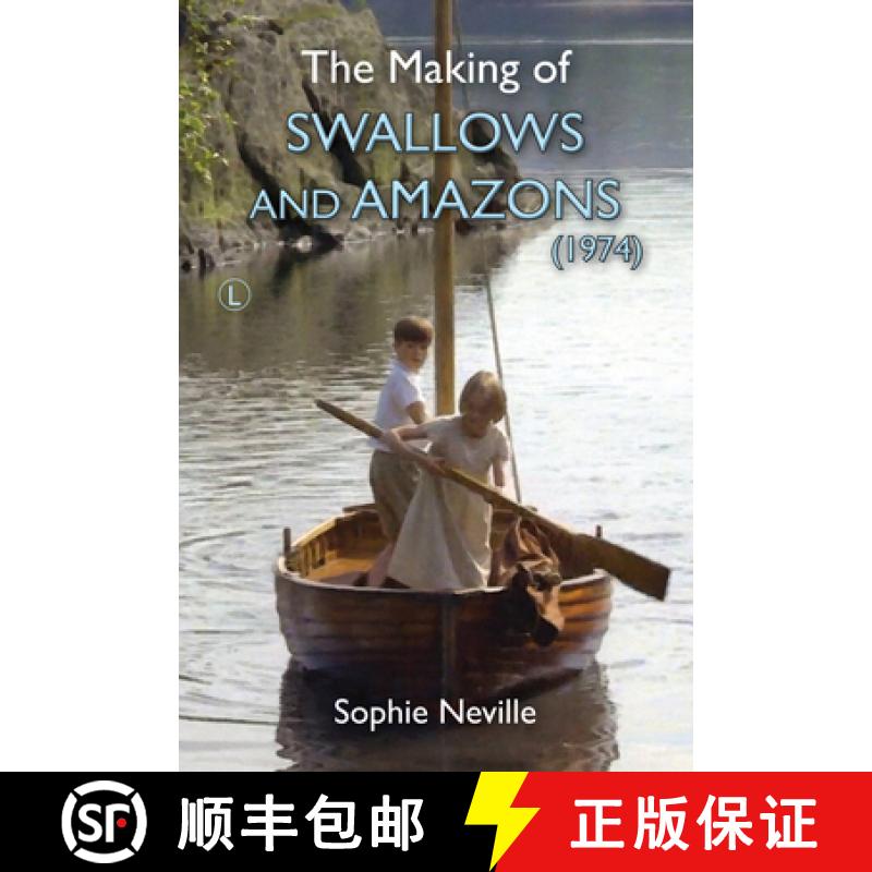 【3-4周达】The Making of Swallows and Amazons (1974) [9780718894962]