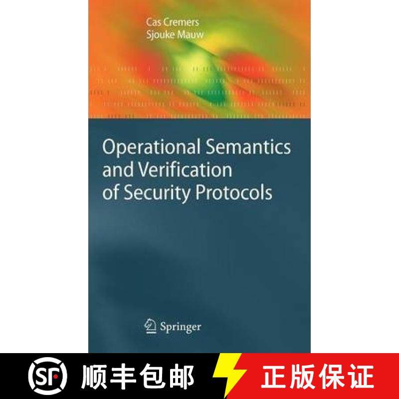 【3-4周达】Operational Semantics and Verification of Security Protocols [9783540786351]