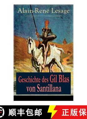 【3-4周达】Geschichte des Gil Blas von Santillana: Ein Schelmenroman [9788026889540]