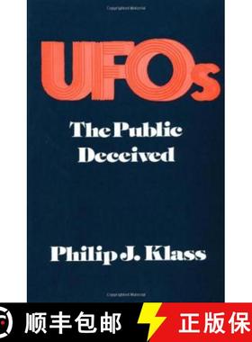 【3-4周达】UFOs : The Public Deceived [9780879753221]