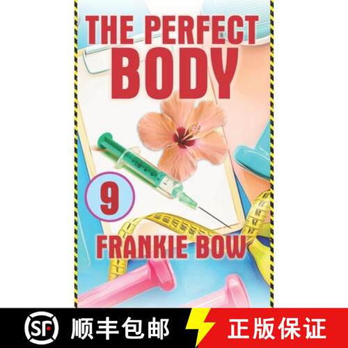 【3-4周达】The Perfect Body: In which Professor Molly deals with a new baby, an old flame, and a regr... [9781943476596]