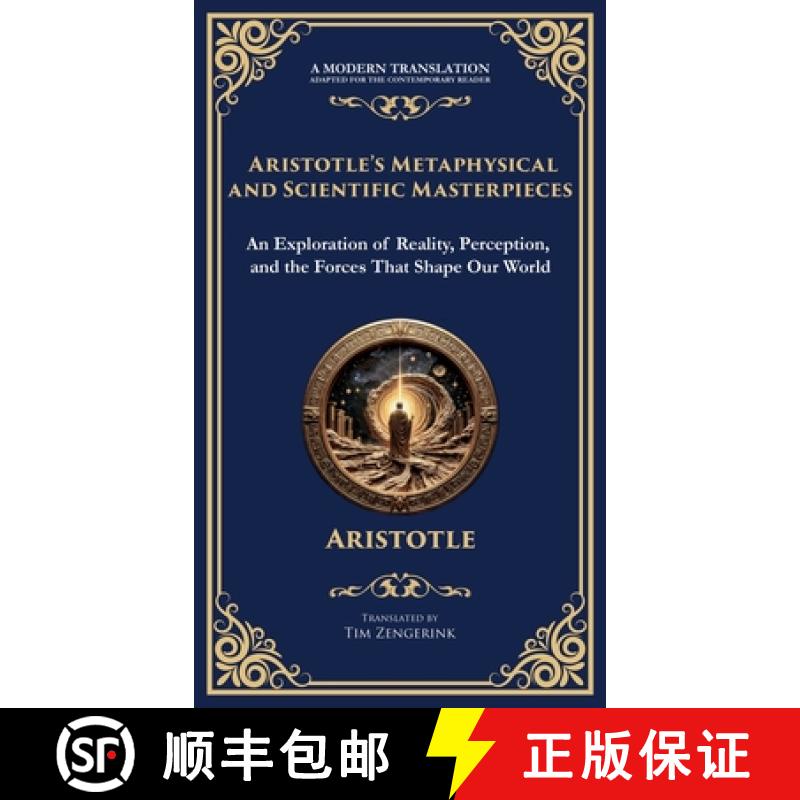 【3-4周达】Aristotle's Metaphysical and Scientific Masterpieces: Metaphysics, On Sense and the Sensib... [9781804214039]