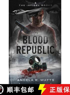 【3-4周达】The Blood Republic (the Infidel Books #4) [9798985239805]