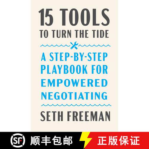 【3-4周达】精装 15 Tools to Turn the Tide: A Step-by-Step Playbook for Empowered Negotiating [9780063226234]