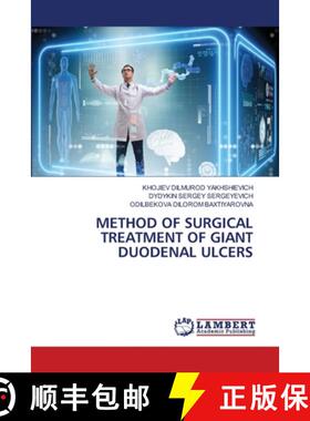 【3-4周达】Method of Surgical Treatment of Giant Duodenal Ulcers [9786204728537]