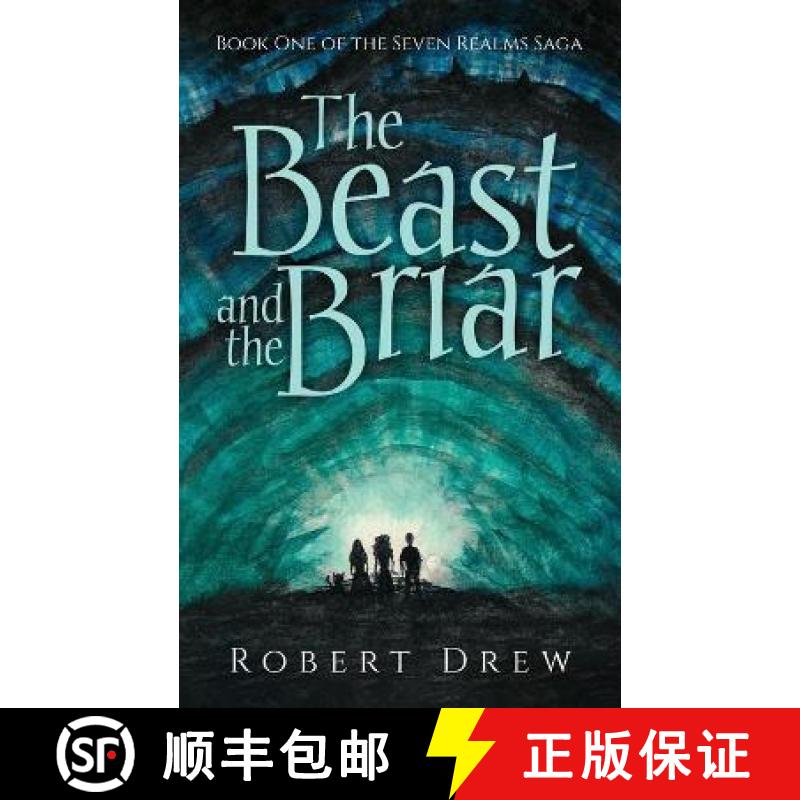 【3-4周达】The Beast and the Briar: Book One of the Seven Realms Saga [9781735100906]