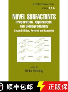 【3-4周达】Novel Surfactants: Preparation Applications and Biodegradability, Second Edition, Revised ... [9780824743000]