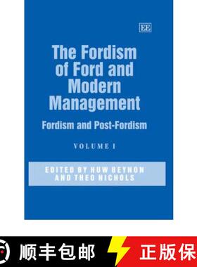 【3-4周达】Fordism of Ford and Modern Management: Fordism and Post-Fordism: Fordism and Post-Fordism [9781858989488]