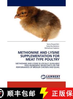 预订 Methionine and Lysine Supplementation for Meat Type Poultry [9783845403564]