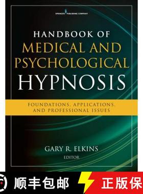 【3-4周达】Handbook of Medical and Psychological Hypnosis: Foundations, Applications, and Professiona... [9780826124869]