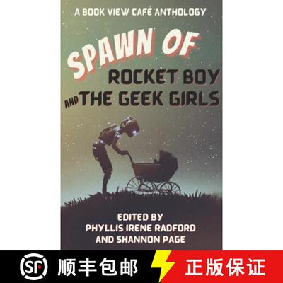 【3-4周达】Spawn of Rocket Boy and the Geek Girls [9781636320397]