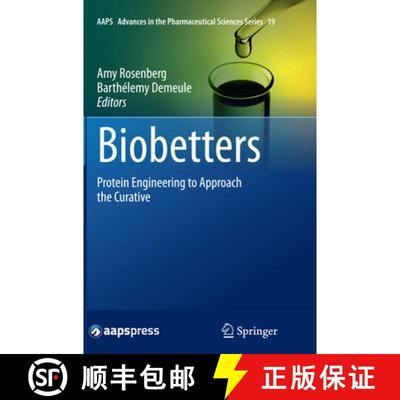 【3-4周达】Biobetters: Protein Engineering to Approach the Curative [9781493949946]