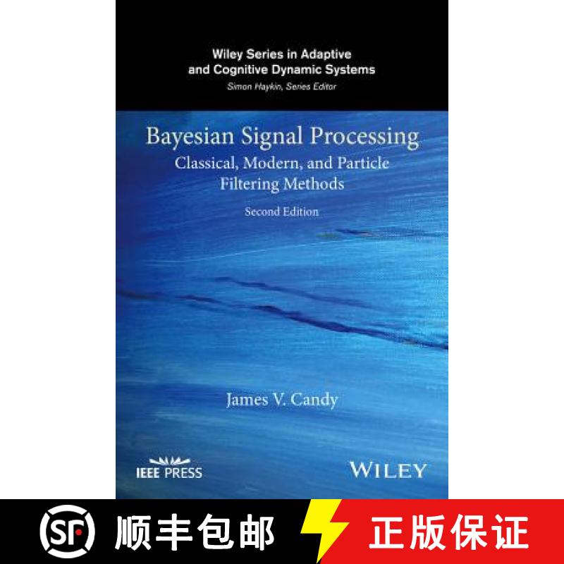 【3-4周达】Bayesian Signal Processing: Classical, Modern, And Particle Filtering Methods, Second Edit... [9781119125457]