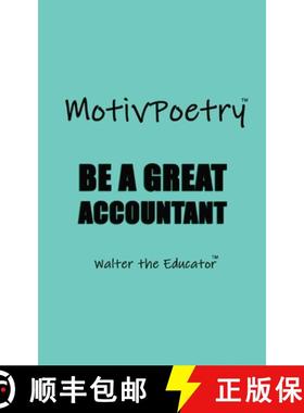 预订 MotivPoetry: Be a Great Accountant [9781088292365]