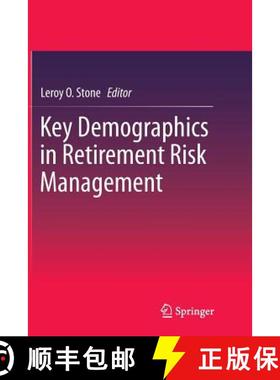 【3-4周达】Key Demographics in Retirement Risk Management [9789400793866]