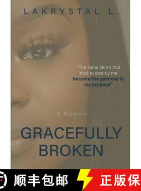 预订 Gracefully Broken [9781736738924]