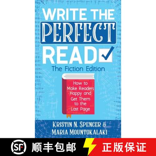 【3-4周达】Write the Perfect Read: Make Readers Happy While Propelling Them to the Last Page [9781951040079]