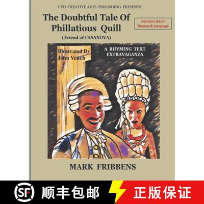 【3-4周达】The Doubtful Tale of Phillatious Quill: Friend of Casanova [9781838114510]