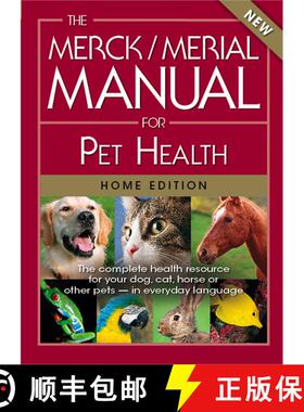 【3-4周达】精装 The Merck/Merial Manual for Pet Health: The complete pet health resource for your dog... [9780911910223]