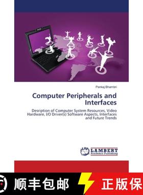 【3-4周达】Computer Peripherals and Interfaces [9783659357831]