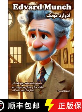 预订 The Story of Edvard Munch: An Inspiring Story for Kids in Farsi and English [9798896473282]