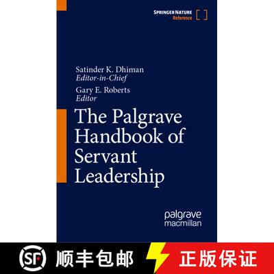 【3-4周达】The Palgrave Handbook of Servant Leadership (1st ed. 2023) [9783031013225]