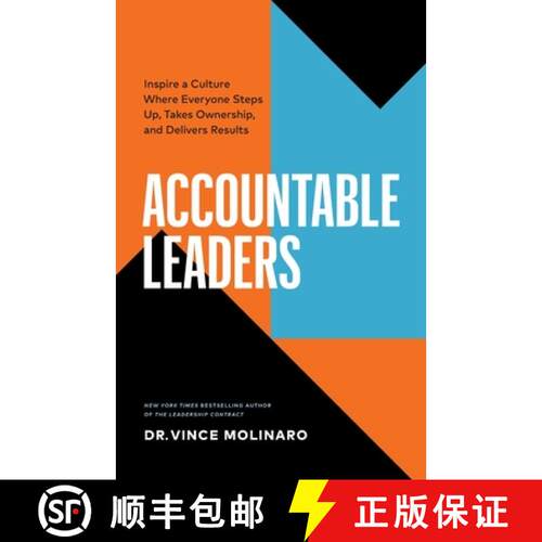 【3-4周达】Accountable Leaders: Inspire a Culture Where Everyone Steps Up, Takes Ownership, and Deliv... [9781774584330]