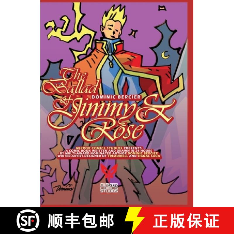 【2-3周达】The Ballad of Jimmy and Rose: the story of an empath and a jerk! [9781775313472]