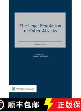 【3-4周达】The Legal Regulation of Cyber Attacks [9789403509334]