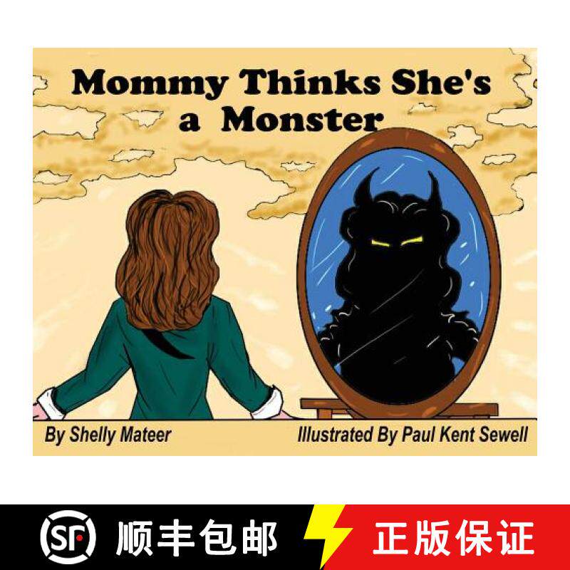 预订 Mommy Thinks She's a Monster [9780578505084]