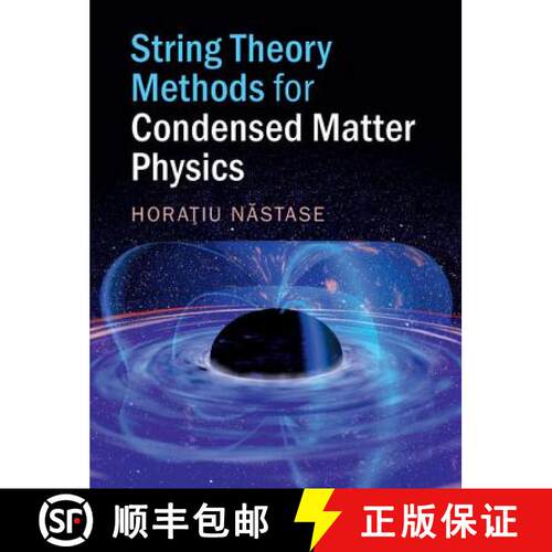 【3-4周达】精装 String Theory Methods for Condensed Matter             Physics [9781107180383]