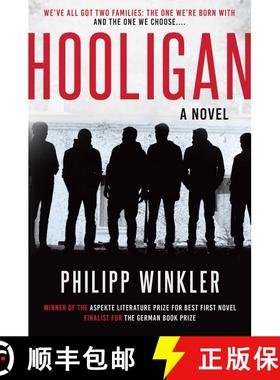 【3-4周达】Hooligan: A Novel [9781628728675]