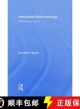 【3-4周达】精装 Integrative Endocrinology: The Rhythms of Life [9780789037053]