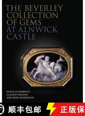 【3-4周达】The Beverley Collection of Gems at Alnwick Castle [9781781300442]