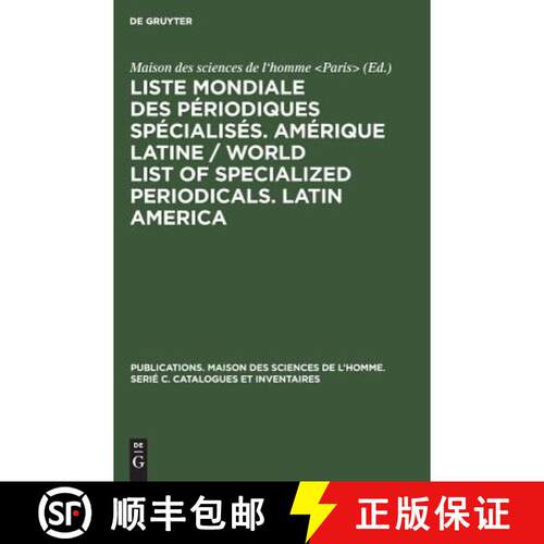 【3-4周达】精装 Liste mondiale des périodiques spécialisés. Amérique latine / World list of speci... [9783111188508]