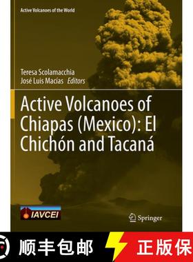 【3-4周达】Active Volcanoes of Chiapas (Mexico): El Chichón and Tacaná (Softcover reprint of the or... [9783662521199]