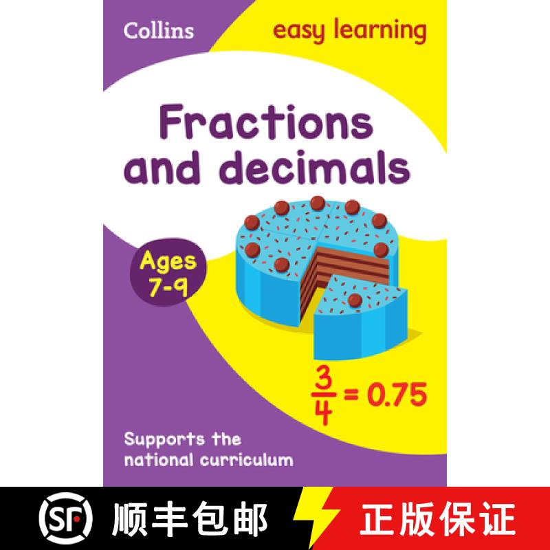 【3-4周达】Collins Easy Learning Age 7-11 -- Fractions and Decimals Ages 7-9: New Edition [9780008134457]
