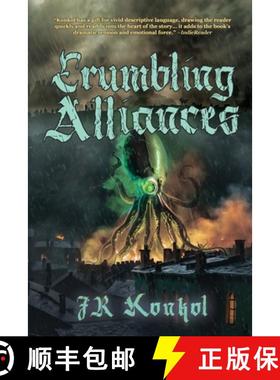 预订 Crumbling Alliances [9781685135706]