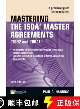 【3-4周达】Mastering the ISDA Master Agreements (1992 and 2002): A Practical Guide for Negotiation [9780273725206]