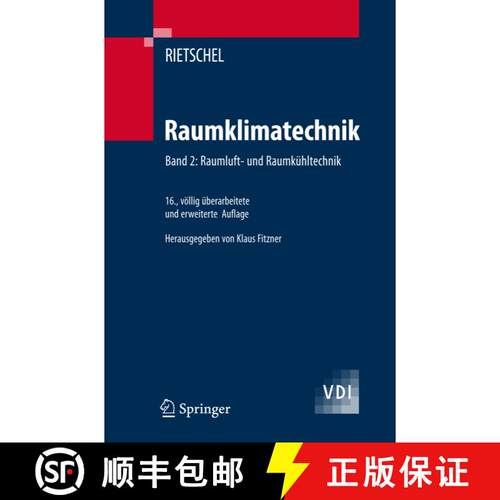 【3-4周达】精装 Raumklimatechnik (16., völlig überarb. u. erw. Aufl. 2008) [9783540570110]