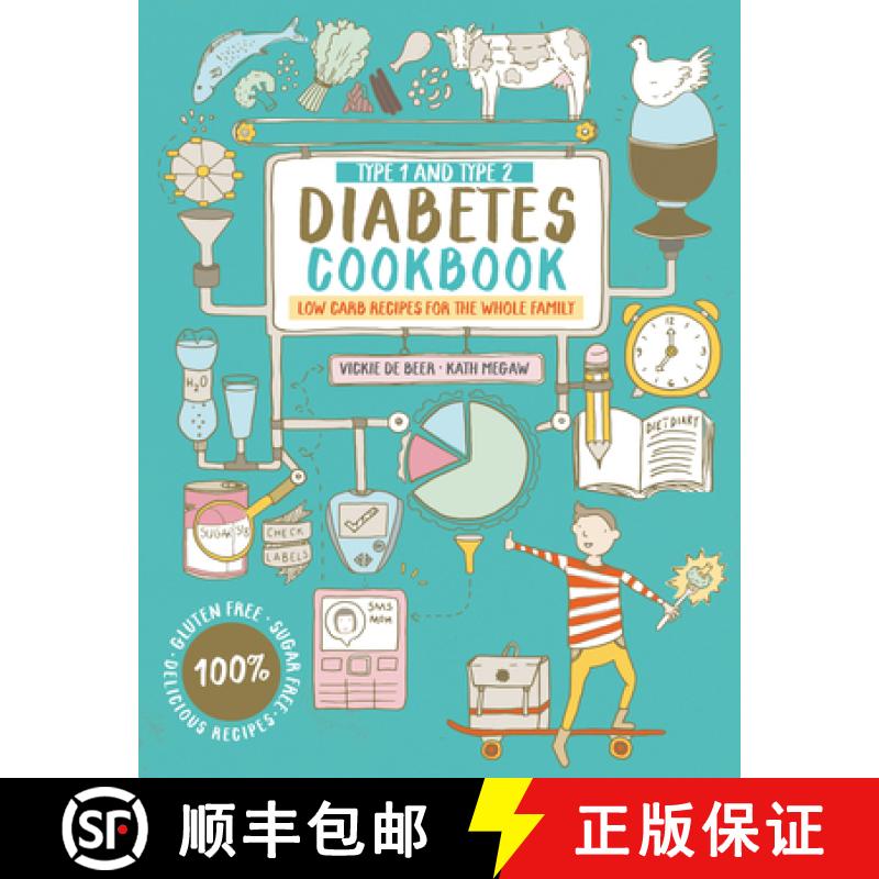 【3-4周达】Type 1 and Type 2 Diabetes Cookbook: Low carb recipes for the whole family [9781910904978]