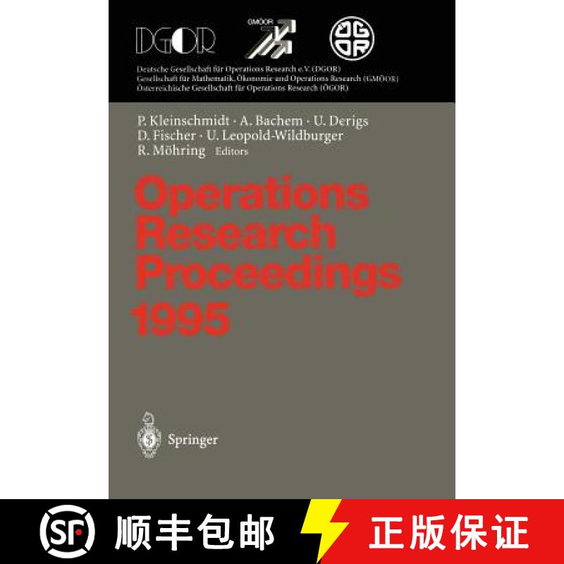 【3-4周达】Operations Research Proceedings 1995: Selected Papers of the Symposium on Operations Resea... [9783540608066]