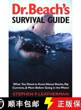 【3-4周达】Dr. Beach's Survival Guide: What You Need to Know about Sharks, Rip Currents, and More Bef... [9780300100280]